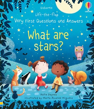 Lift The Flap/  Very First Questions and Answers What are stars?